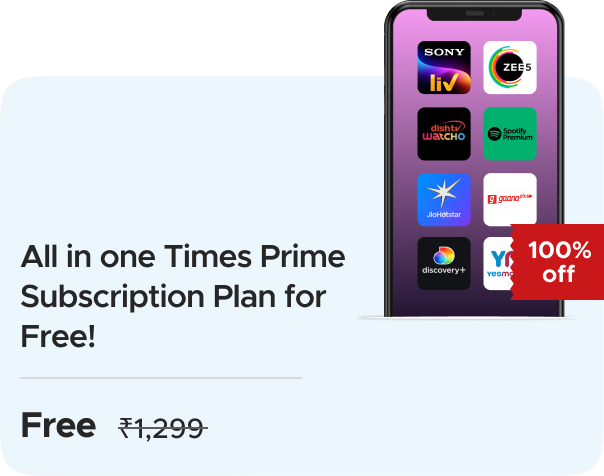 Times Prime: Unlock access to 40+ premium subscriptions & benefits for Free